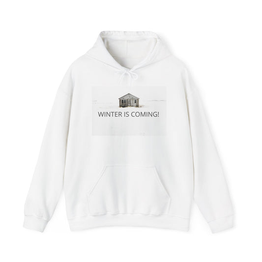 Winter Is Coming Hooded Sweatshirt